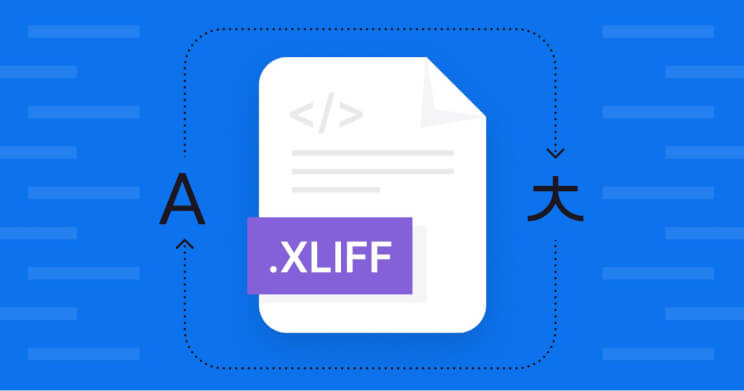 Should you use xliff for software localization - Smartcat blog