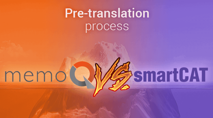 Pre translation memoq vs smartcat - Smartcat blog
